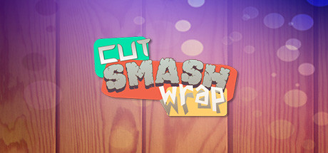 Cut Smash Wrap Steam Key GLOBAL