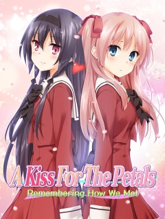A Kiss For The Petals - Remembering How We Met Steam Key GLOBAL