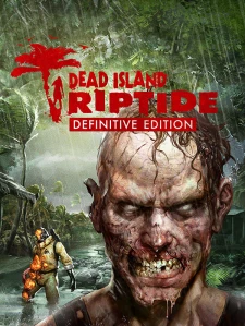 Dead Island: Riptide Definitive Edition Steam Key China